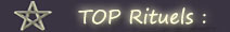 top rituels